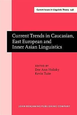 E-Book (pdf) Current Trends in Caucasian, East European and Inner Asian Linguistics von 