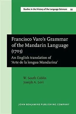 E-Book (pdf) Francisco Varo's Grammar of the Mandarin Language (1703) von W. South Coblin