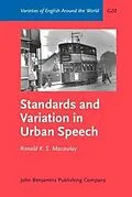 E-Book (pdf) Standards and Variation in Urban Speech von Ronald K. S. Macaulay