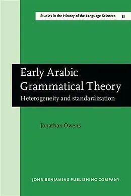 E-Book (pdf) Early Arabic Grammatical Theory von Jonathan Owens