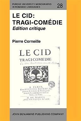 E-Book (pdf) Le Cid: Tragi-comédie von Pierre Corneille