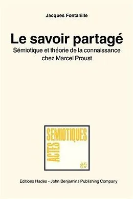 E-Book (pdf) Le savoir partage von Jacques Fontanille
