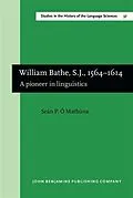 E-Book (pdf) William Bathe, S.J., 1564-1614 von Sean P. O Mathuna