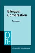 E-Book (pdf) Bilingual Conversation von Peter Auer