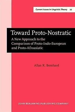E-Book (pdf) Toward Proto-Nostratic von Allan R. Bomhard