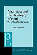 E-Book (pdf) Pragmatics and the Philosophy of Mind von Marcelo Dascal