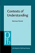PDF Contexts of Understanding von Herman Parret
