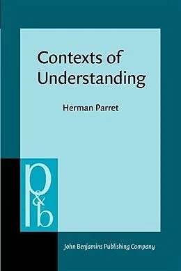 PDF Contexts of Understanding von Herman Parret
