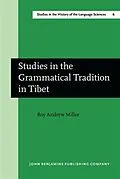 E-Book (pdf) Studies in the Grammatical Tradition in Tibet von Roy Andrew Miller
