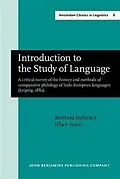 E-Book (pdf) Introduction to the Study of Language von Berthold Delbruck