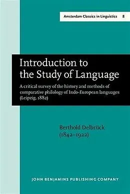 E-Book (pdf) Introduction to the Study of Language von Berthold Delbruck
