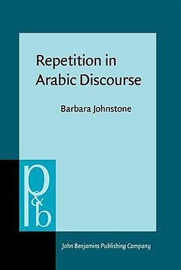eBook (pdf) Repetition in Arabic Discourse de Barbara Johnstone