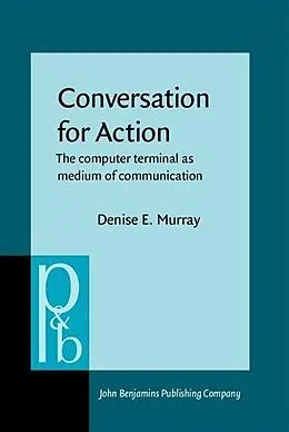 PDF Conversation for Action von Denise E. Murray