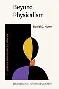 E-Book (pdf) Beyond Physicalism von Daniel D. Hutto