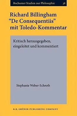E-Book (pdf) Richard Billingham &quote;De Consequentiis&quote; mit Toledo-Kommentar von Stephanie Weber-Schroth