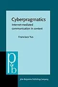 PDF Cyberpragmatics von Francisco Yus
