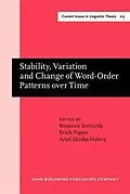E-Book (pdf) Stability, Variation and Change of Word-Order Patterns over Time von 