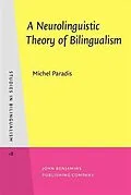 PDF Neurolinguistic Theory of Bilingualism von Michel Paradis