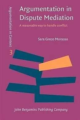E-Book (pdf) Argumentation in Dispute Mediation von Sara Greco Morasso