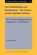 E-Book (pdf) Vom Palaolithikum zur Postmoderne - Die Genese unseres Epochen-Systems von Andreas Kamp
