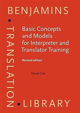 E-Book (pdf) Basic Concepts and Models for Interpreter and Translator Training von Daniel Gile