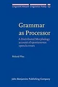 E-Book (pdf) Grammar as Processor von Roland Pfau