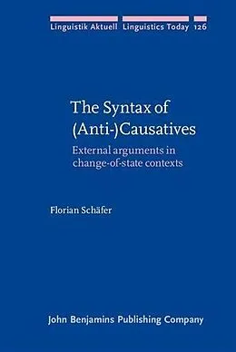 E-Book (pdf) Syntax of (Anti-)Causatives von Florian Schafer