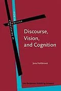 E-Book (pdf) Discourse, Vision, and Cognition von Jana Holsanova