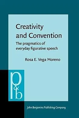 E-Book (pdf) Creativity and Convention von Rosa E. Vega Moreno
