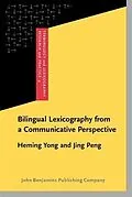 E-Book (pdf) Bilingual Lexicography from a Communicative Perspective von Heming Yong