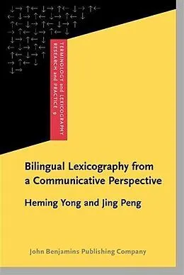 E-Book (pdf) Bilingual Lexicography from a Communicative Perspective von Heming Yong
