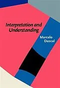 E-Book (pdf) Interpretation and Understanding von Marcelo Dascal