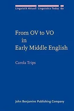 PDF From OV to VO in Early Middle English von Carola Trips