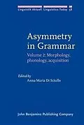 E-Book (pdf) Asymmetry in Grammar von 