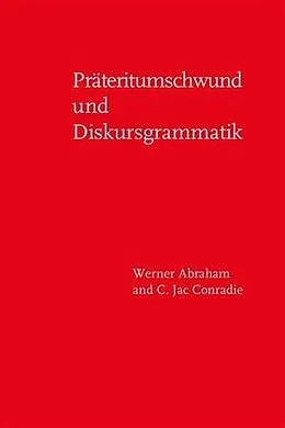 PDF Präteritumschwund und Diskursgrammatik von Werner Abraham