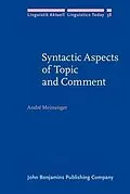 E-Book (pdf) Syntactic Aspects of Topic and Comment von Andre Meinunger