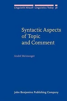 E-Book (pdf) Syntactic Aspects of Topic and Comment von Andre Meinunger
