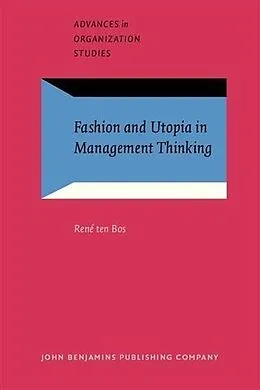 E-Book (pdf) Fashion and Utopia in Management Thinking von Rene Bos