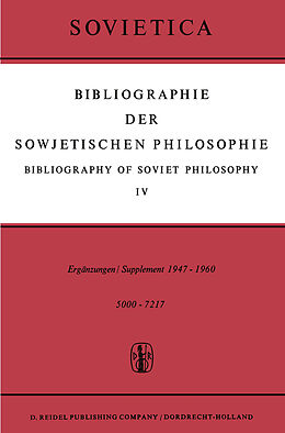 Fester Einband Bibliographie der Sowjetischen Philosophie / Bibliography of Soviet Philosophy von 