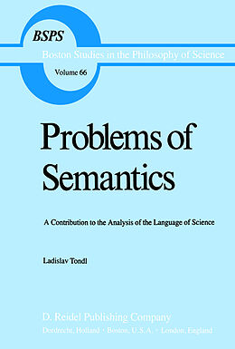 Fester Einband Problems of Semantics von L. Tondl