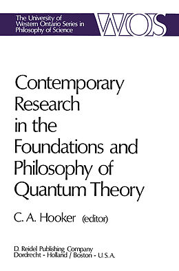 Kartonierter Einband Contemporary Research in the Foundations and Philosophy of Quantum Theory von 