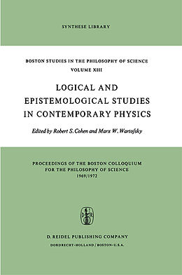 Fester Einband Logical and Epistemological Studies in Contemporary Physics von 
