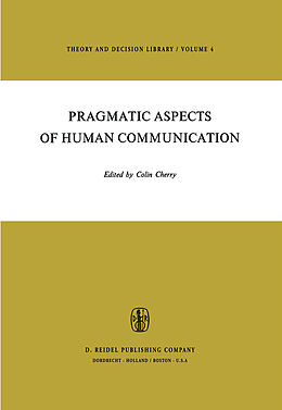 Livre Relié Pragmatic Aspects of Human Communication de 