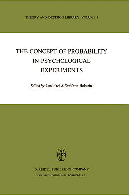 Livre Relié The Concept of Probability in Psychological Experiments de Carl-Axel S. Stael Von Holstein