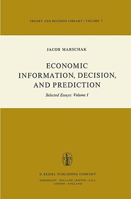 Livre Relié Economic Information, Decision, and Prediction de M. Marschak