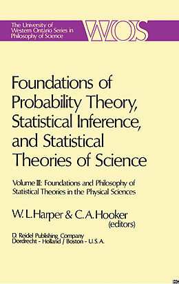 Kartonierter Einband Foundations of Probability Theory, Statistical Inference, and Statistical Theories of Science. Vol.3 von 
