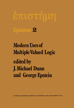 Livre Relié Modern Uses of Multiple-Valued Logic de 