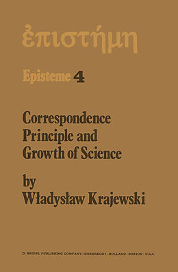 Livre Relié Correspondence Principle and Growth of Science de W. Krajewski