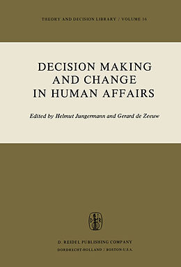 Livre Relié Decision Making and Change in Human Affairs de 