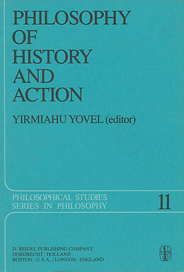 Livre Relié Philosophy of History and Action de 